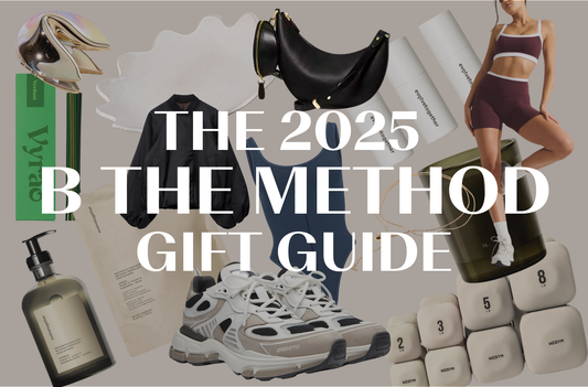 The 2025 B The Method Gift Guide