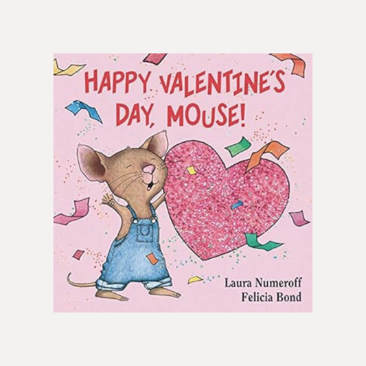 Happy Valentine's Day, Mouse!